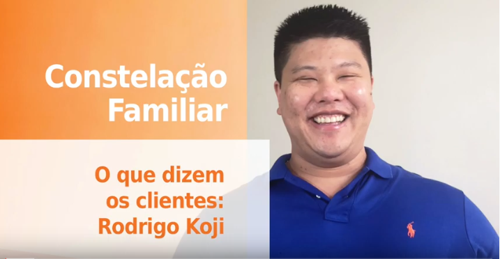 Constelacao_Familiar_O_que_dizem_os_clientes_Rodrigo_Koji