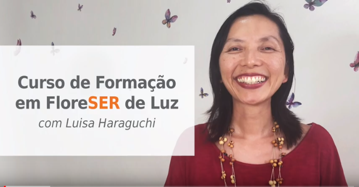 Curso_de_Formacao_em_FloreSER_de_Luz_com_Luisa_Haraguchi